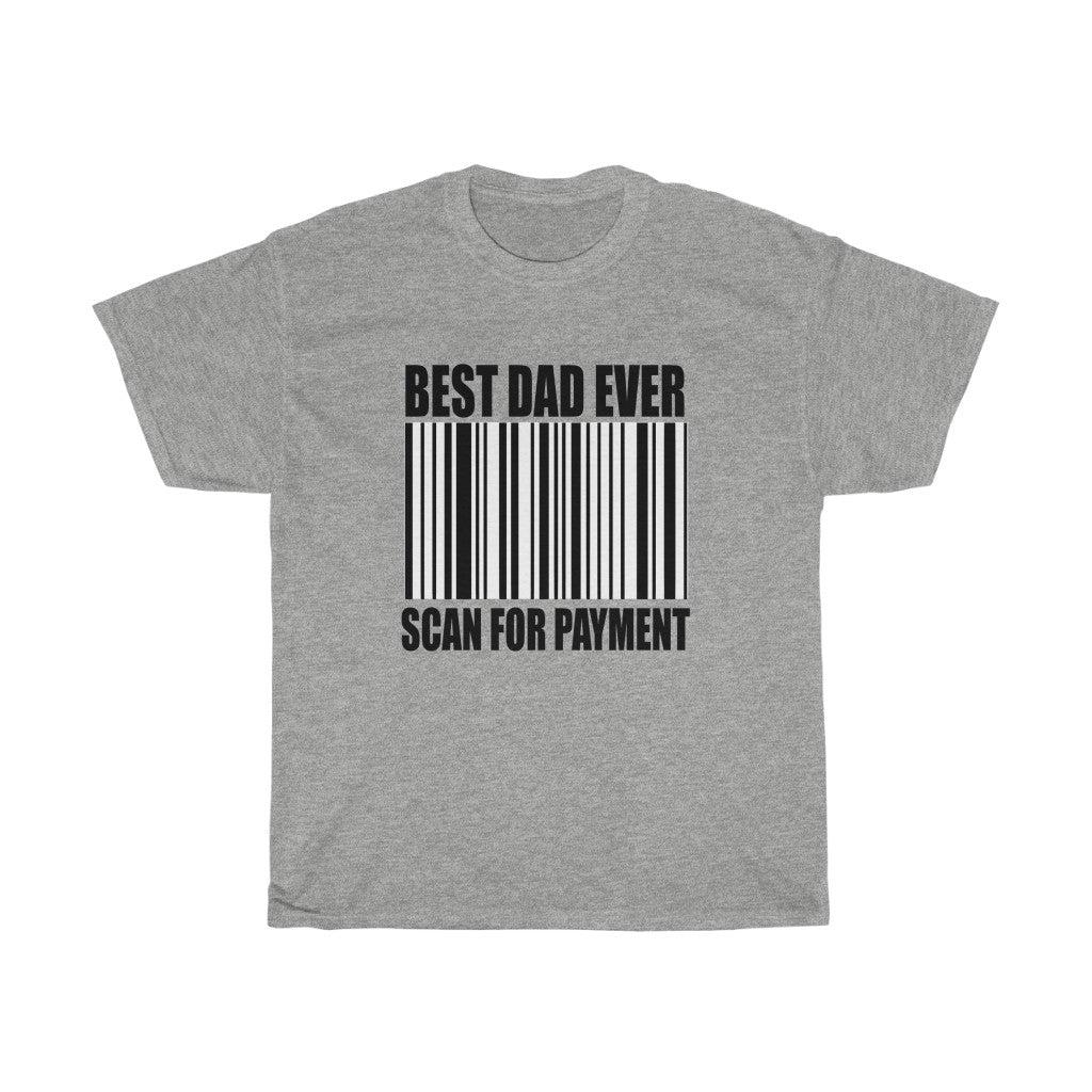 Dad Payment Tee